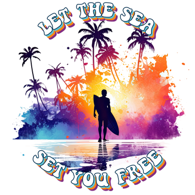 Let The Sea Set You Free Design - DTF Ready To Press - DTF Dallas 