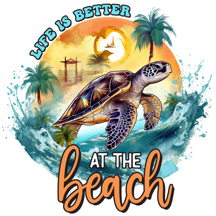 Life Is Better at the Beach DTF Ready Press pressed on a garment