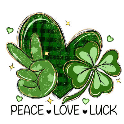 Peace Love Luck Saint Patrick's Day Design | DTF Dallas - DTF Dallas 