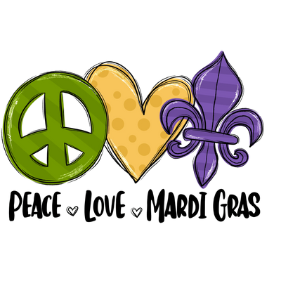 Peace Love Mardi Gras DTF Ready to Press V2 | DTF Dallas - DTF Dallas 