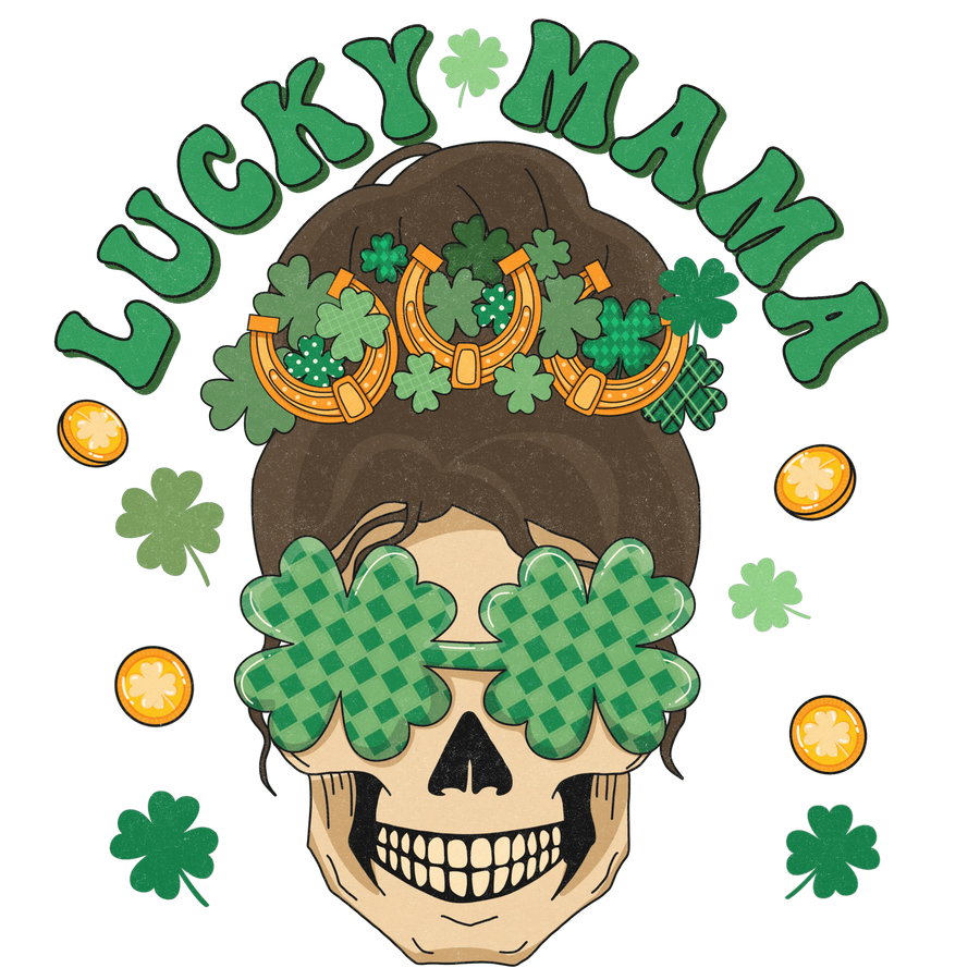 Lucky Mama Saint Patrick's Design - DTF Ready To Press