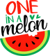 One In A Melon Design - DTF Ready To Press