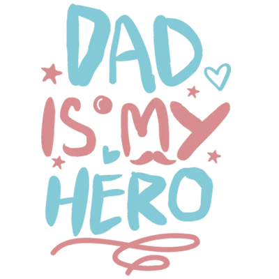 Dad Is My Hero Design DTF-Ready to Press | DTF Dallas - DTF Dallas 