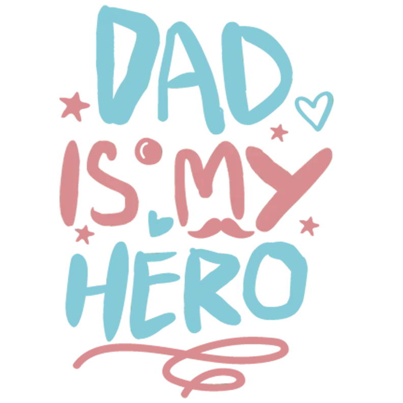 Dad Is My Hero Design DTF-Ready to Press | DTF Dallas