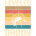 Leveled Daddy Design - DTF Ready To Press