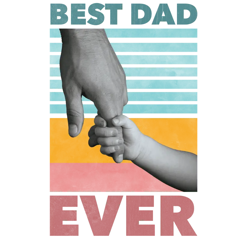 Best Dad Ever Design DTF-Ready to Press (V5) | DTF Dallas