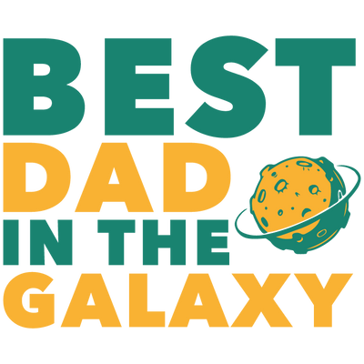 Best Dad in the Galaxy DTF-Ready to Press (V1) | DTF Dallas - DTF Dallas 