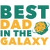 Best Dad in the Galaxy DTF-Ready to Press (V1) | DTF Dallas