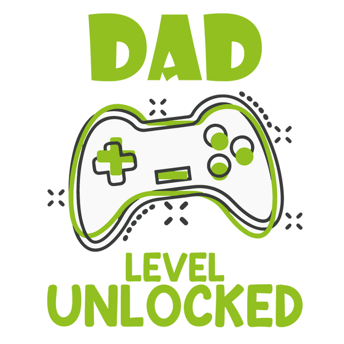 Dad Level Unlocked Design  V2 pressed on a garment