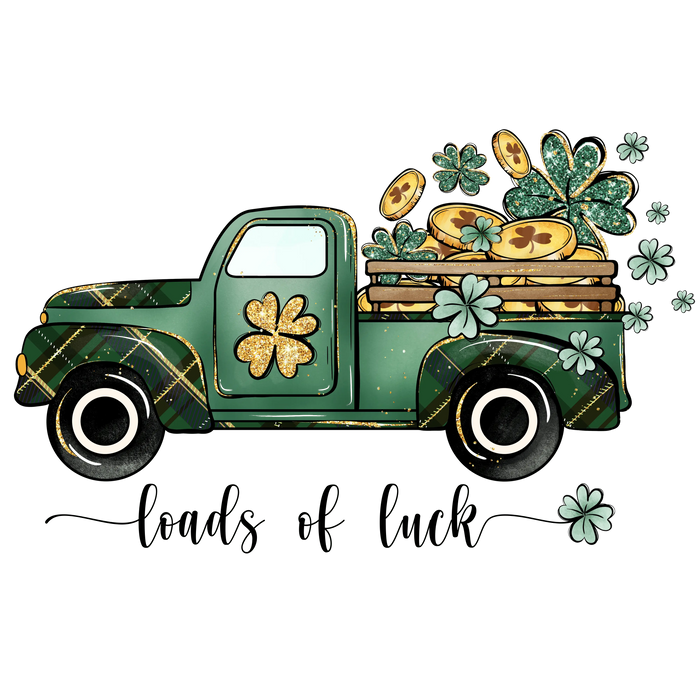 Loads of Luck Truck St. Patrick's Day Design pressed on a garment