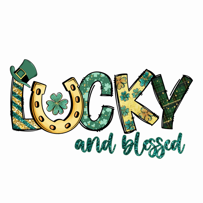 Lucky and Blessed Saint Patrick's Day Design pressed on a garment