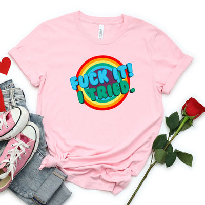 Fuck It Shirt (Unisex) - DTF Dallas 