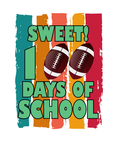 Sweet 100 Days of School Football Design | DTF Dallas - DTF Dallas 