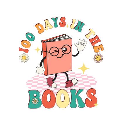100 Days In The Books Design - DTF Ready To Press - DTF Dallas 