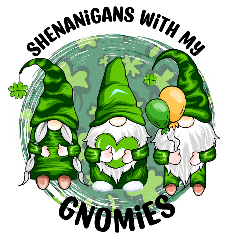 Shenanigans with My Gnomies Design | DTF Dallas