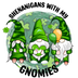 Shenanigans With My Gnomies St Patrick's Day Design - DTF Ready To Press
