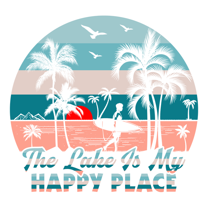 The Lake is My Happy Place Design pressed on a garment