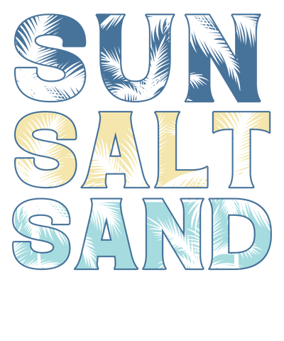 Sun Salt Sand DTF Design - Ready to Press | DTF Dallas - DTF Dallas 