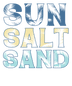 Sun Salt Sand Design - DTF Ready To Press