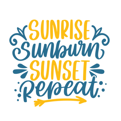 Sunrise Sunburn Sunset Design - DTF Ready To Press - DTF Dallas 