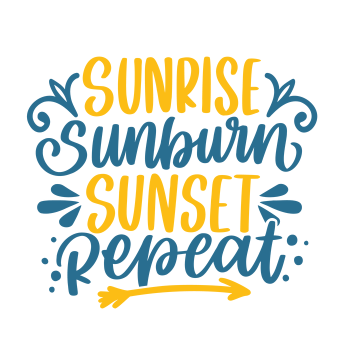 Sunrise Sunburn Sunset Design pressed on a garment