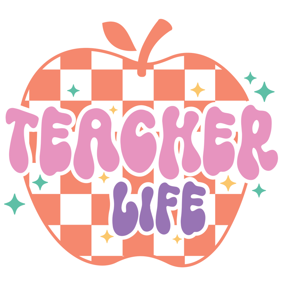 Funny Teacher Life Design Ready to Press (V1) | DTF Dallas