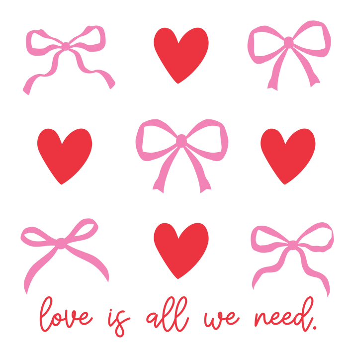 Love Is All We Need Valentine's Day Design pressed on a garment