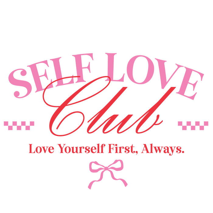 Self Love Club Valentine's Day Design pressed on a garment