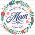 Mother's Day Designs Digital PNG - DTF Dallas 