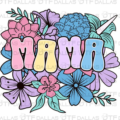 Mother's Day Designs Digital PNG - DTF Dallas 