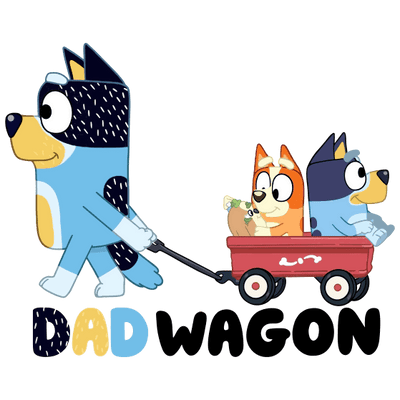 Dad Bluey Design DTF-Ready to Press (V1) | DTF Dallas - DTF Dallas 