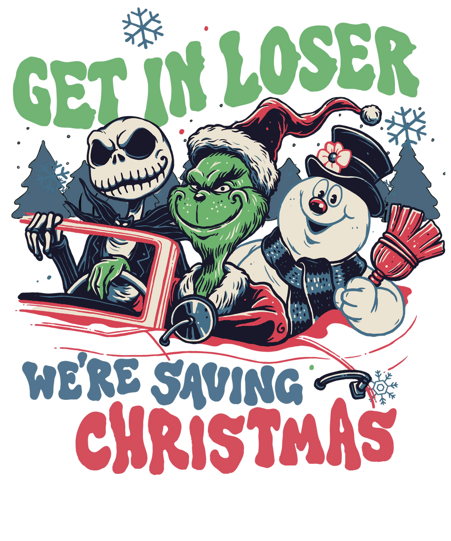 We Are Saving Christmas Design - DTF Ready To Press