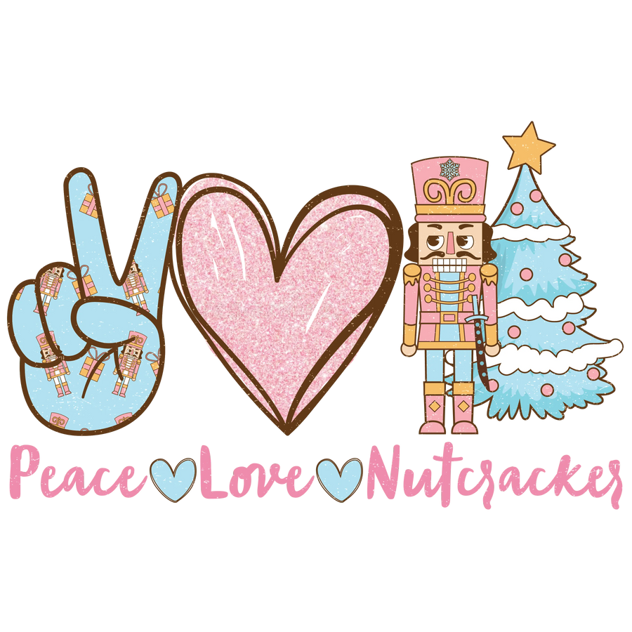 Peace Love Nutcracker Christmas Design - DTF Ready To Press