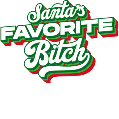 Santa's Favorite Bitch Christmas Design | DTF Dallas - DTF Dallas 
