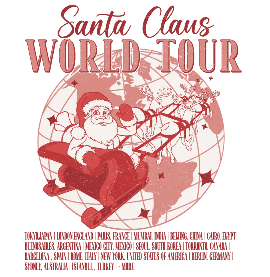Santa Claus World Tour Design - DTF Ready To Press