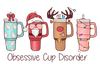 Obsessive Cup Disorder Christmas Design - DTF Ready To Press