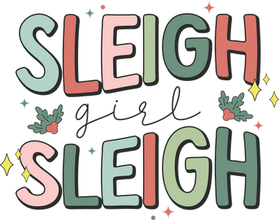 Sleigh Girl Christmas Design - DTF Ready To Press - DTF Dallas 