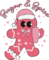 Sugar Spice Christmas Design - DTF Ready To Press