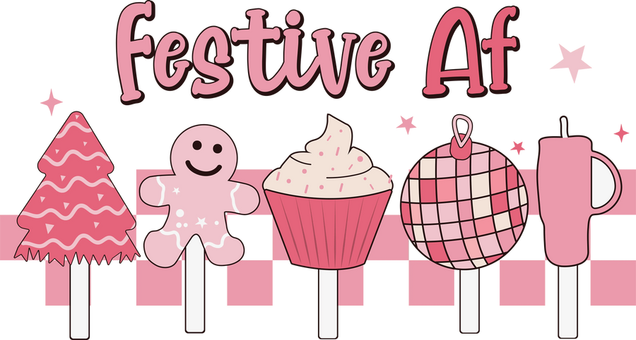Festive AF Christmas Design DTF-Ready to Press | DTF Dallas