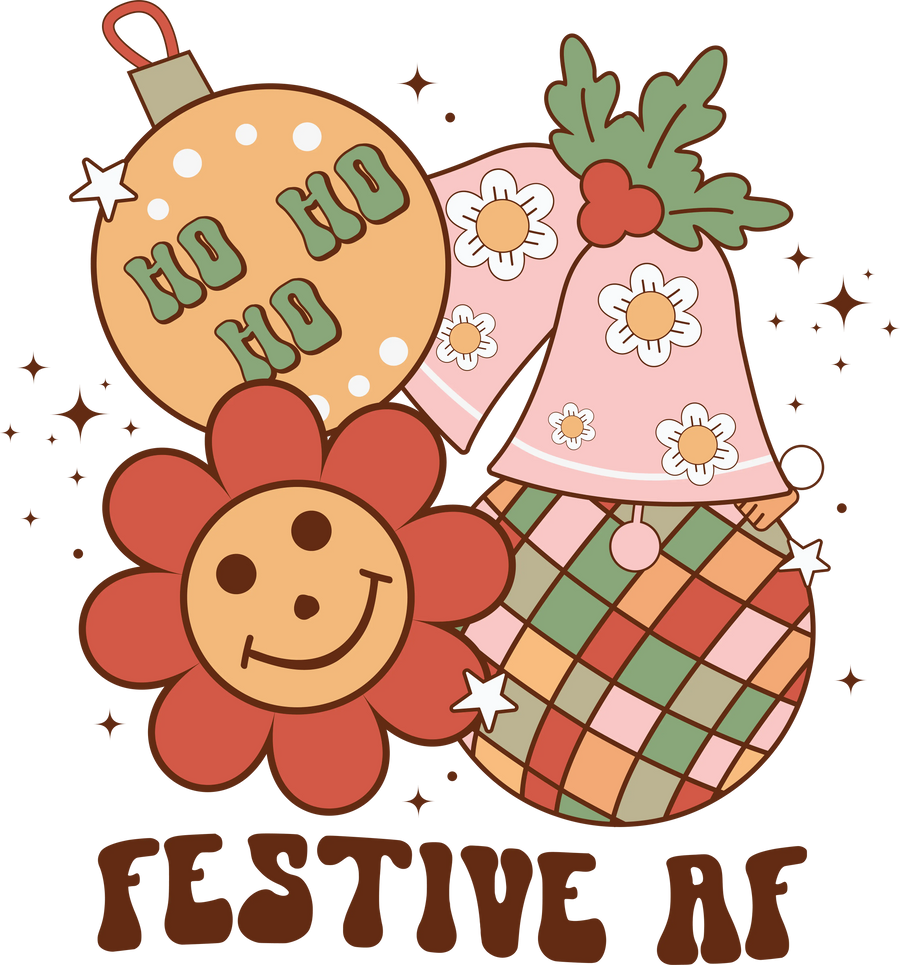 Festive AF Christmas DTF-Ready to Press (V1) | DTF Dallas