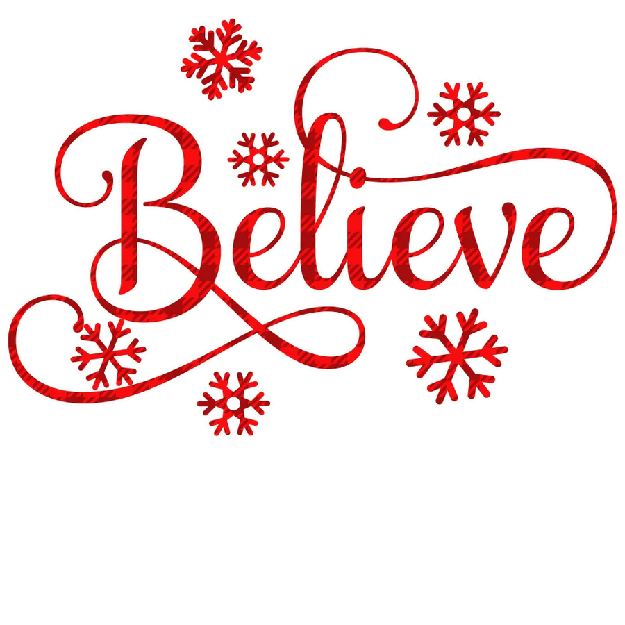 Christmas Believe Design DTF-Ready to Press V1 | DTF Dallas