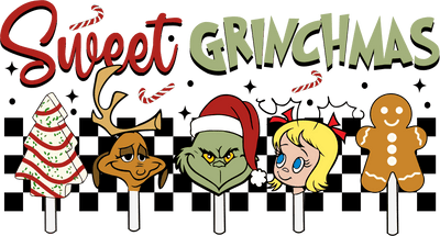 Sweet Grinchmas Design - DTF Ready To Press - DTF Dallas 