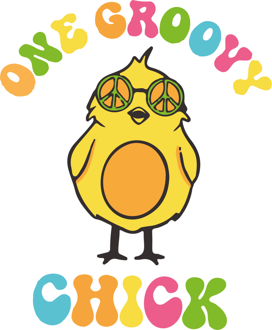 One Groovy Chick Easter DTF Ready to Press | DTF Dallas