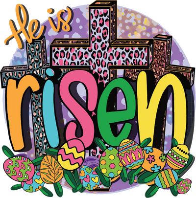 He Is Risen Easter Leopard Design - DTF Ready To Press - DTF Dallas 