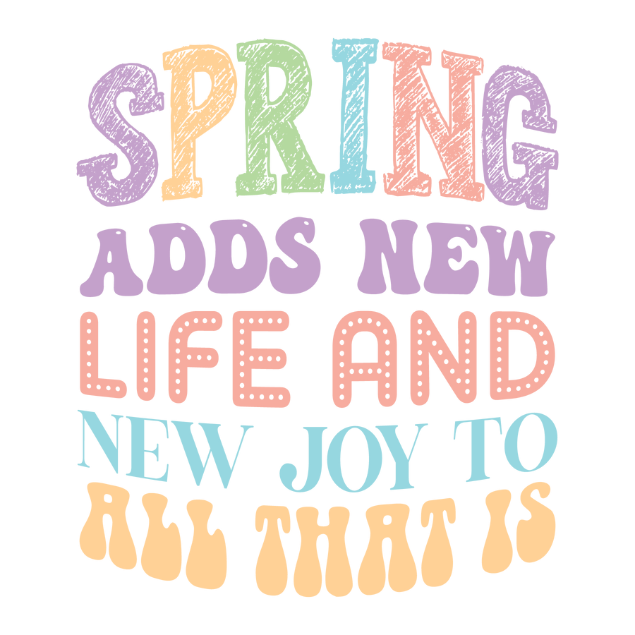 Spring Adds New Life and Joy Easter Design | DTF Dallas