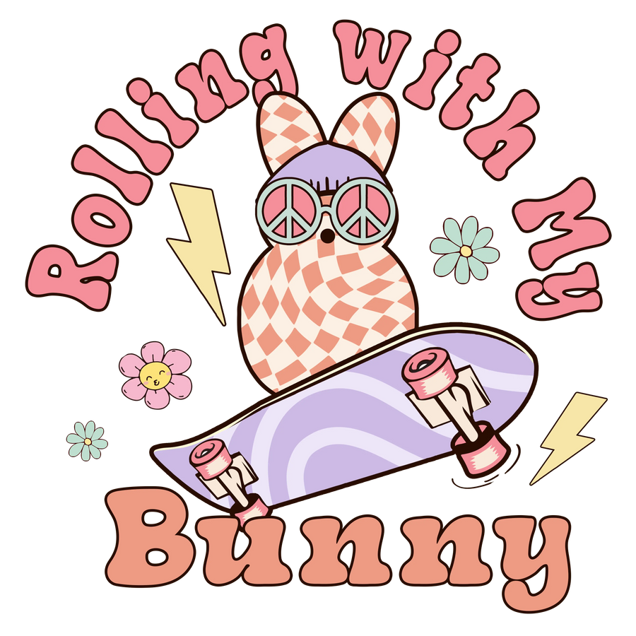 Rolling with My Bunny Easter Peace Design | DTF Dallas