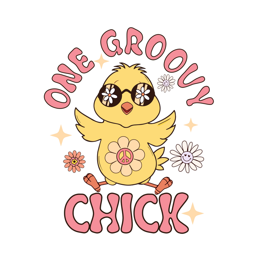 One Groovy Chick Easter DTF Ready to Press V1 | DTF Dallas