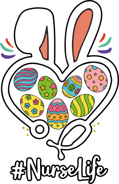 Nurse Life Easter Bunny Design - DTF Ready To Press - DTF Dallas 