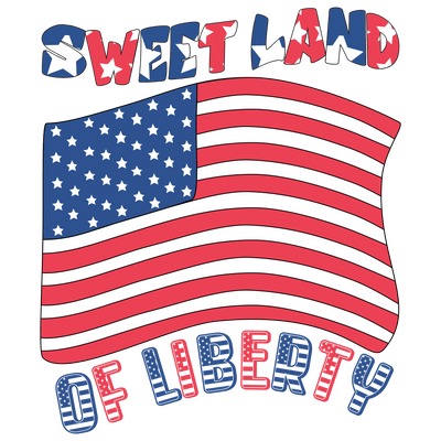 Sweet Land of Liberty DTF Ready to Press V3 | DTF Dallas - DTF Dallas 