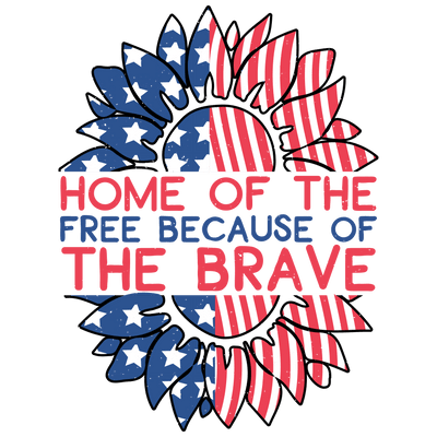 Home of the Free Brave Design DTF-Ready (V1) | DTF Dallas - DTF Dallas 